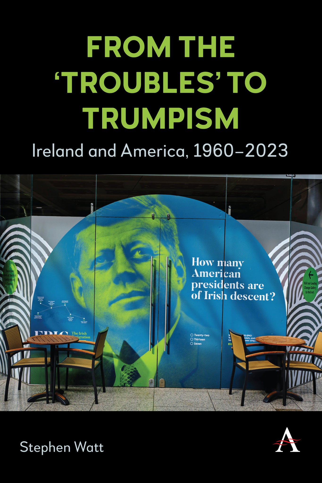 From the ‘Troubles’ to Trumpism