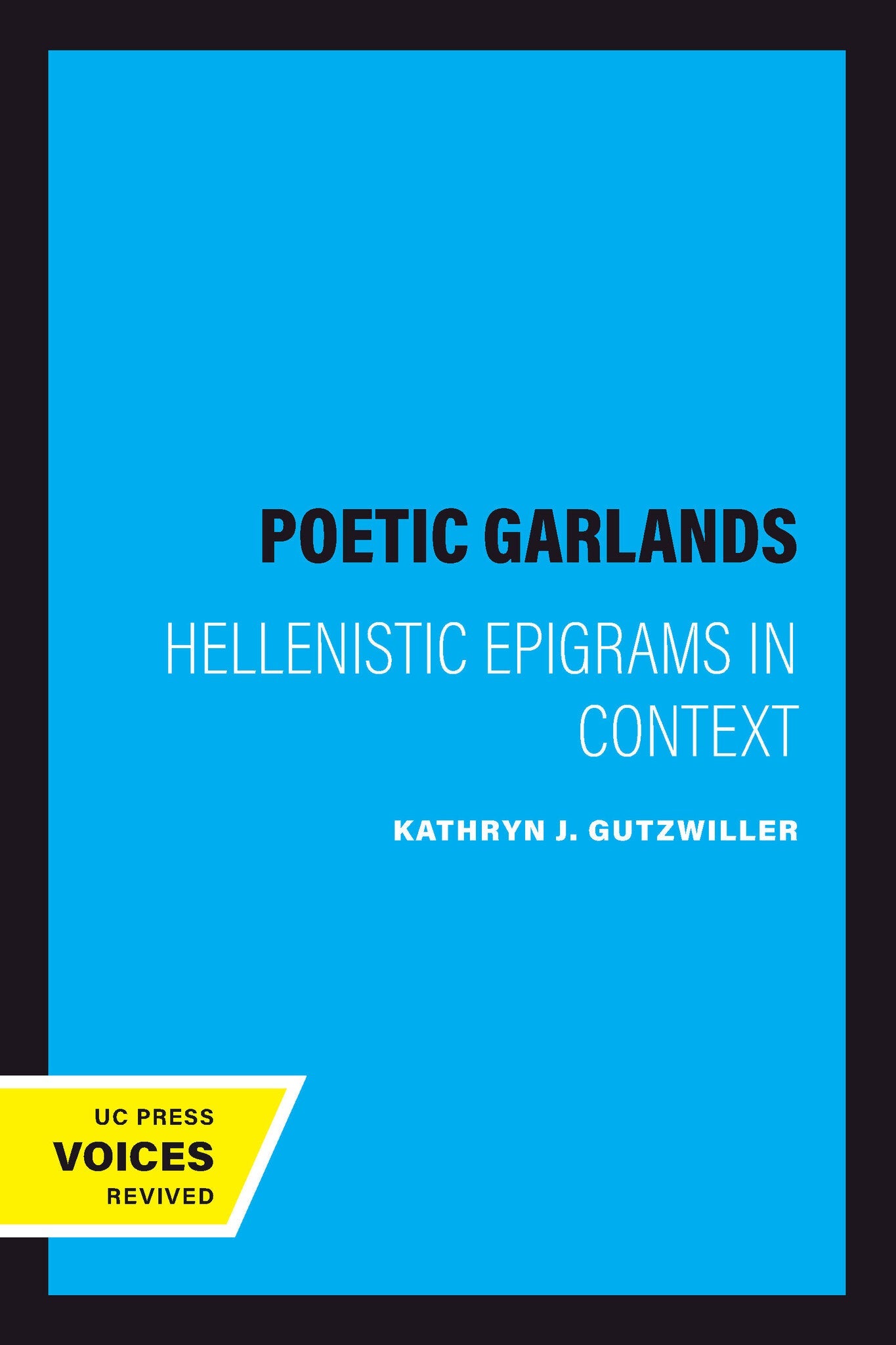 Cover image for Poetic Garlands ISBN 9780520208575