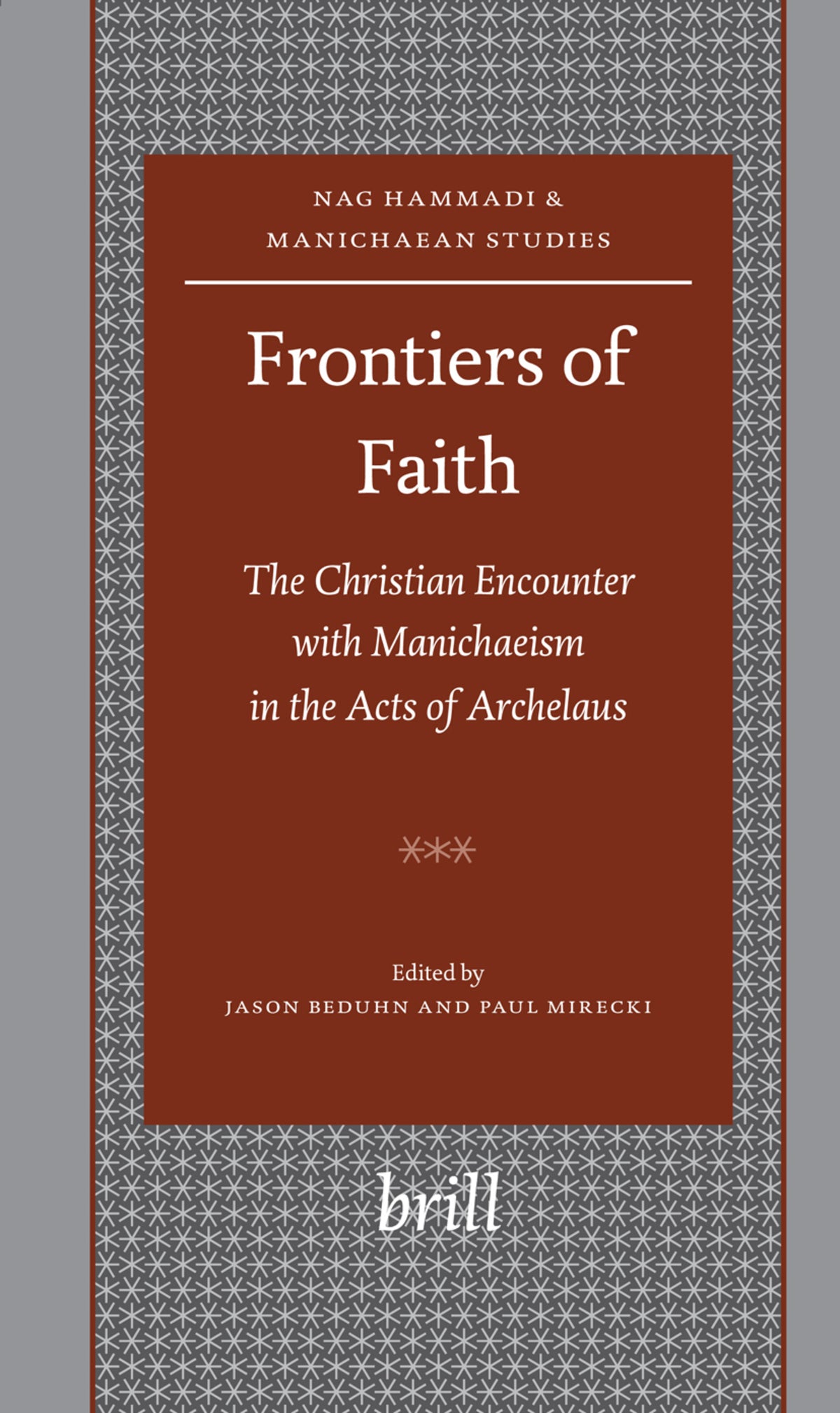 Cover image for Frontiers of Faith ISBN 9789004161801