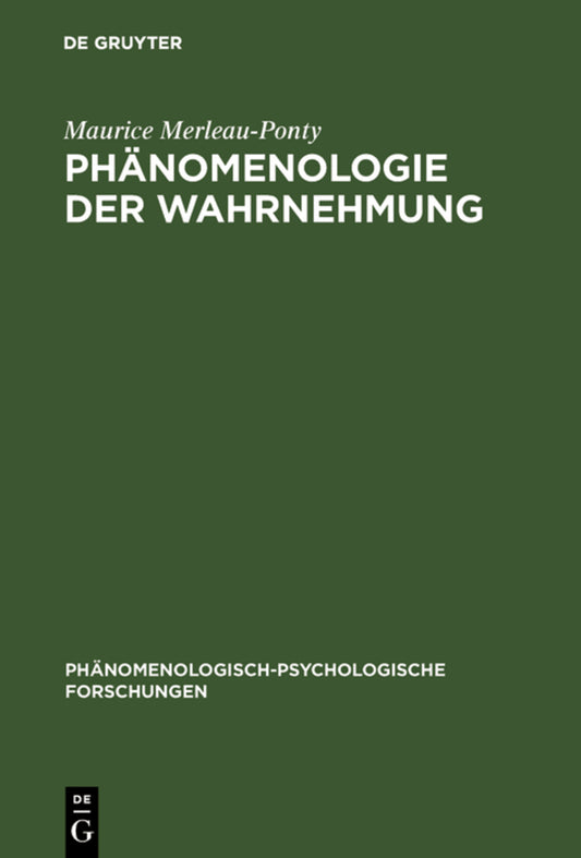 Phänomenologie der Wahrnehmung
