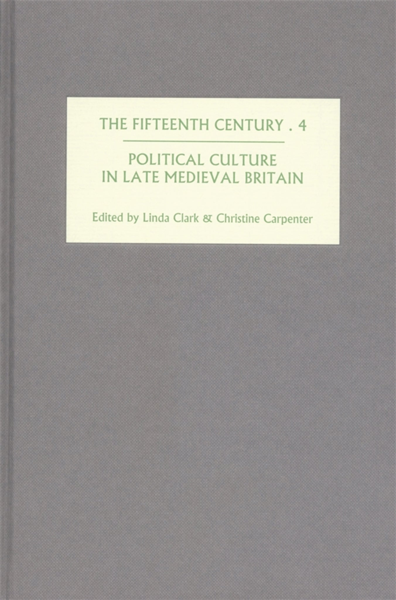 Cover image for The Fifteenth Century IV ISBN 9781843831068
