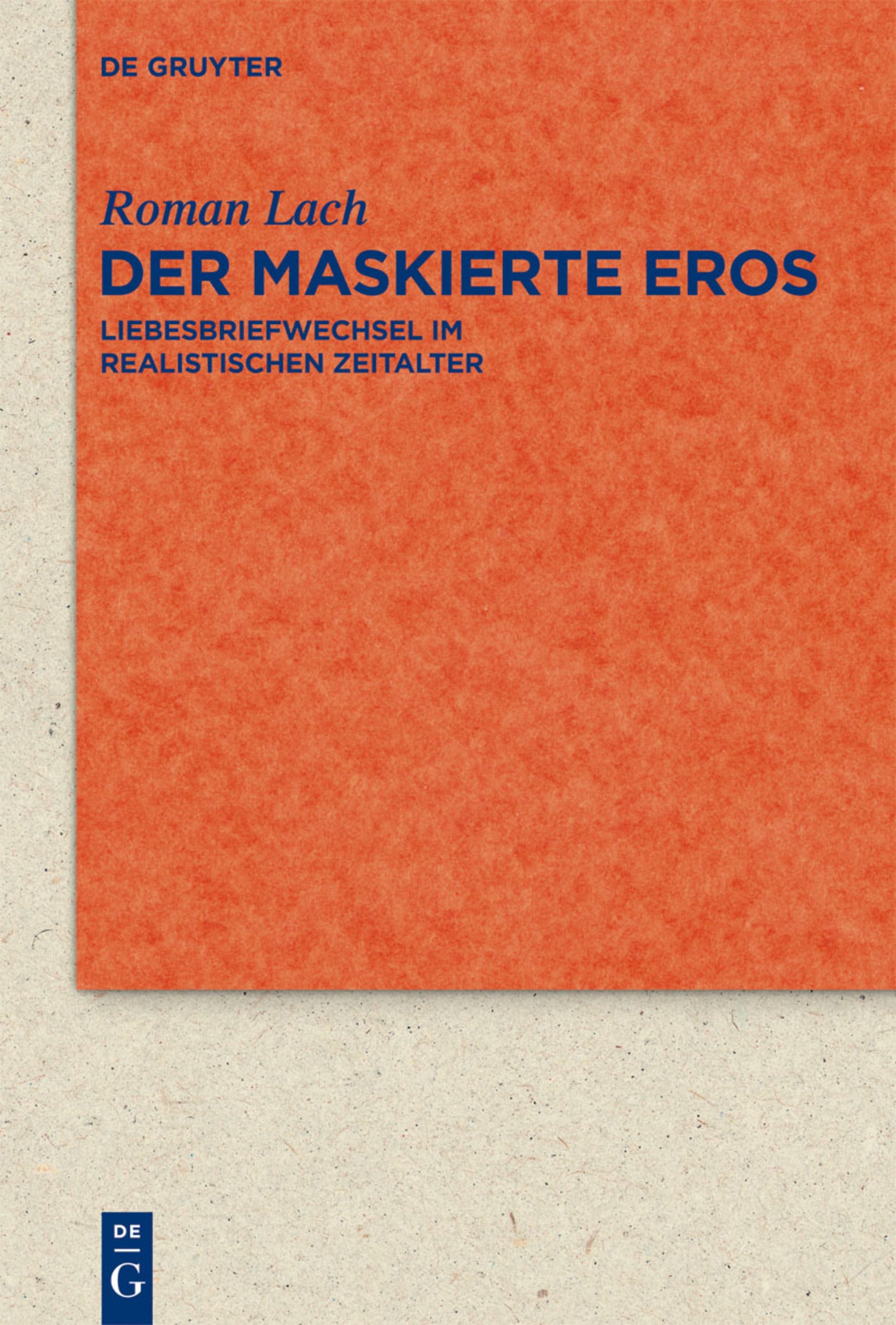 Cover image for Der maskierte Eros ISBN 9783110272086