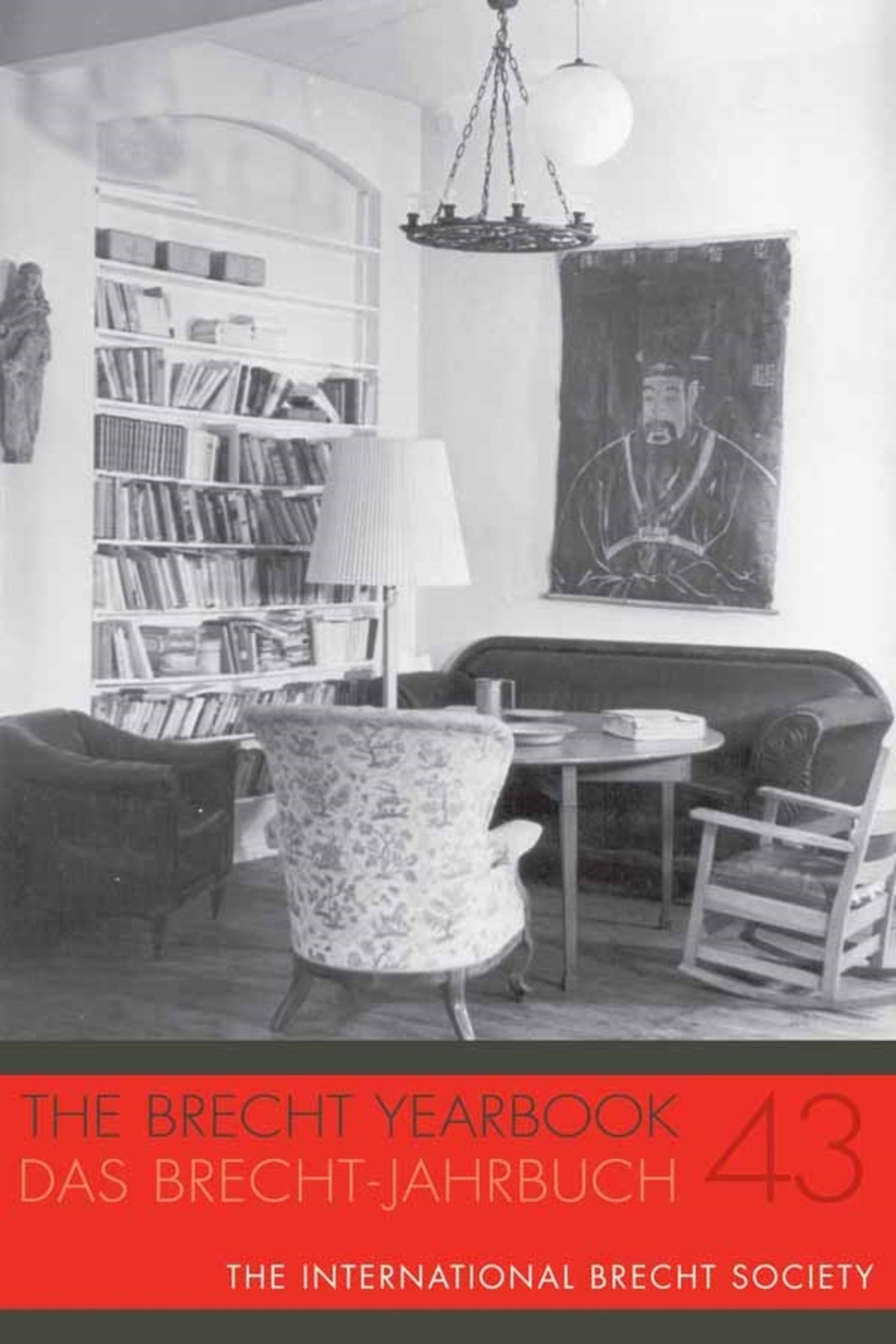 Cover image for The Brecht Yearbook / Das Brecht-Jahrbuch 43 ISBN 9780985195663