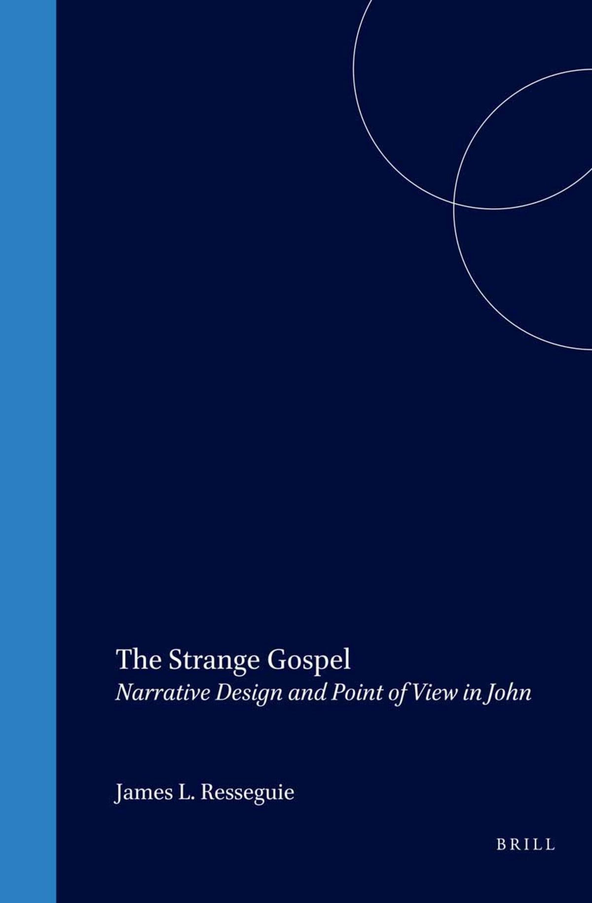 Cover image for The Strange Gospel ISBN 9789004122062