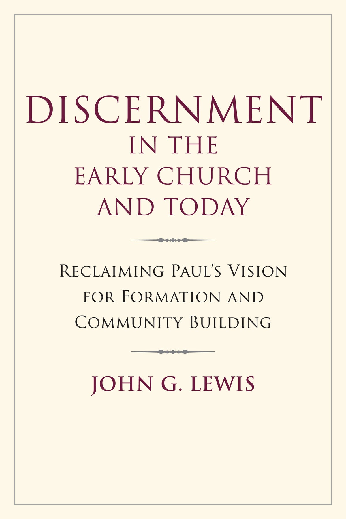 Cover image for Discernment in the Early Church and Today ISBN 9781640657731