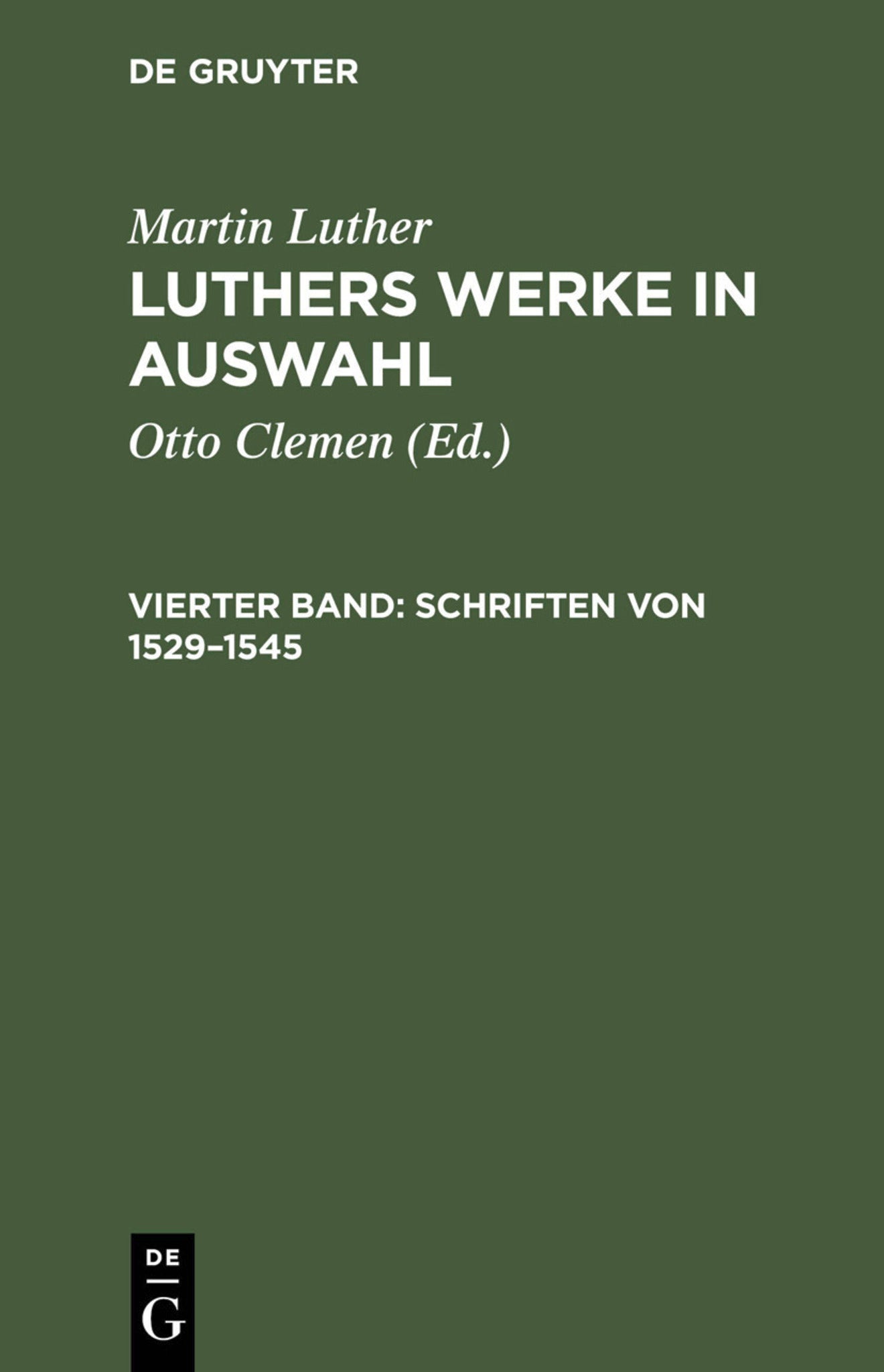 Schriften von 1529–1545