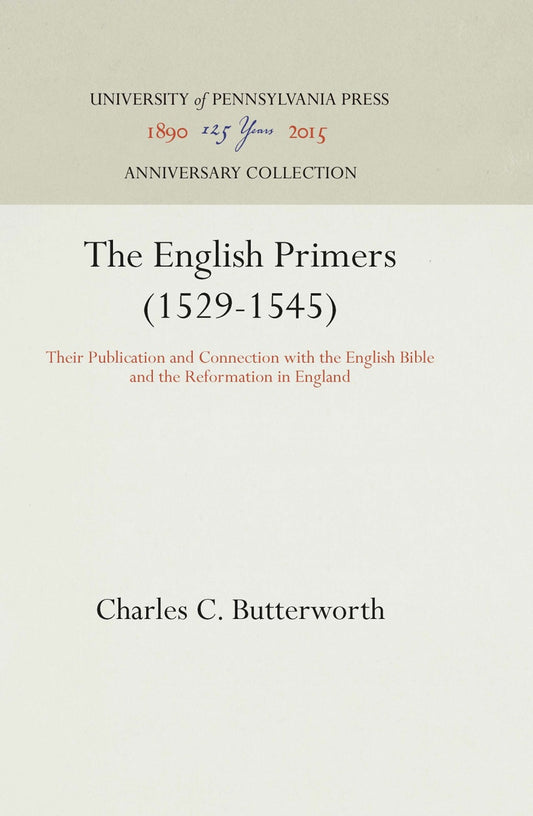 The English Primers (1529-1545)
