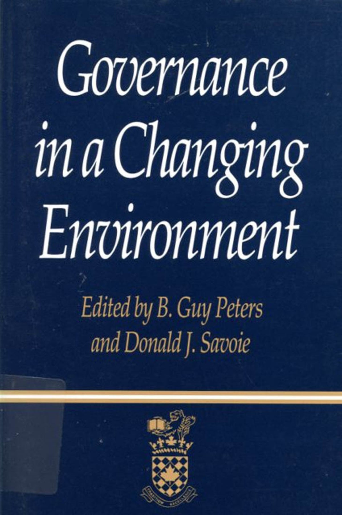 Cover image for Governance in a Changing Environment ISBN 9780773513211