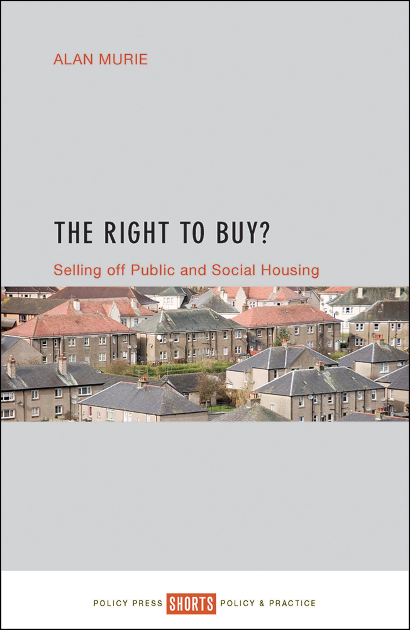 Cover image for The Right to Buy? ISBN 9781447332077