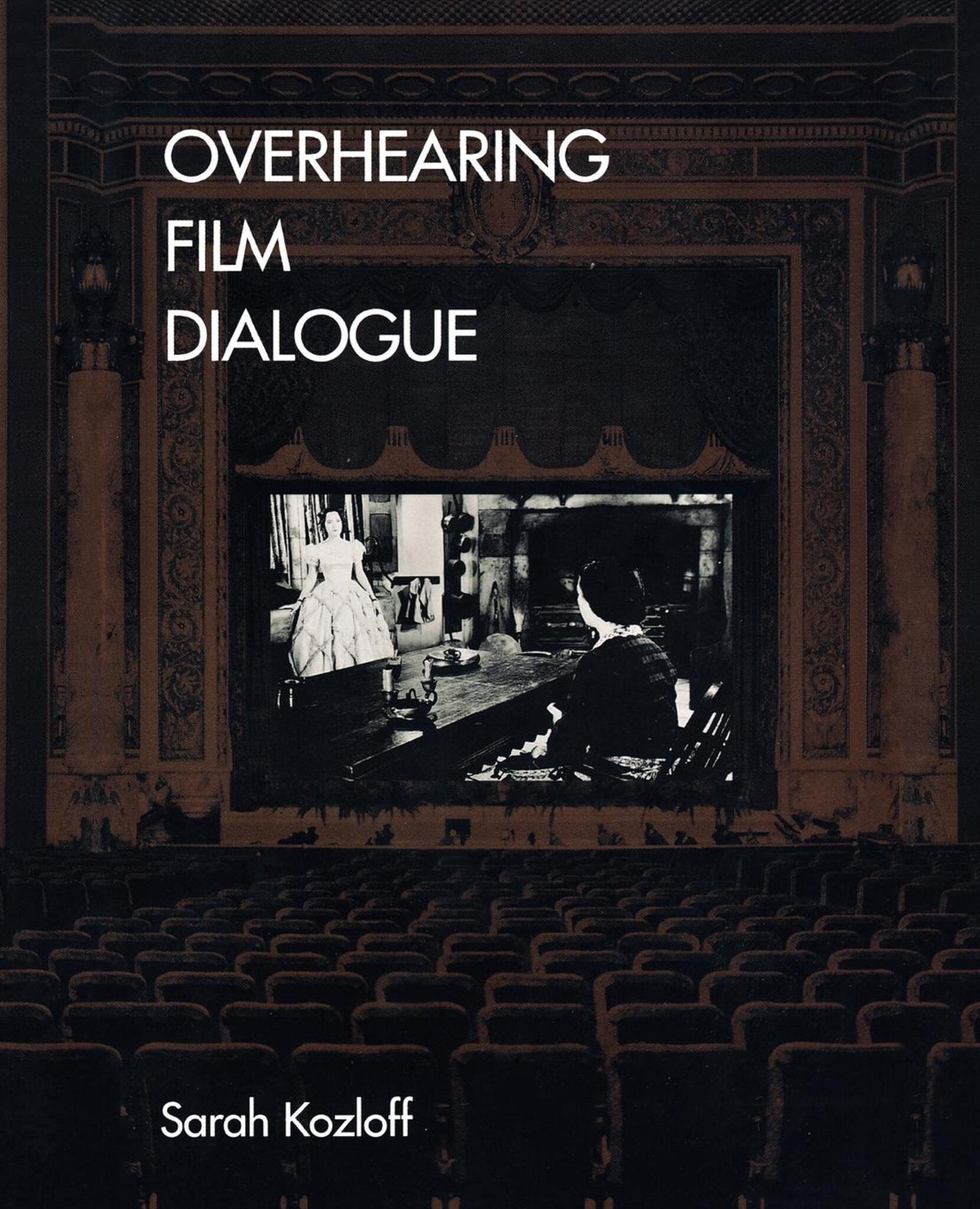 Cover image for Overhearing Film Dialogue ISBN 9780520924024