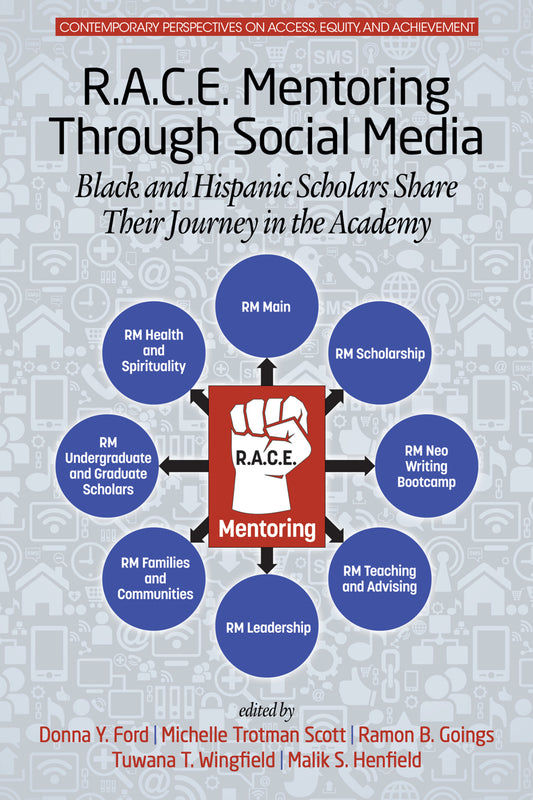R.A.C.E. Mentoring Through Social Media