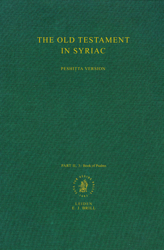 The Old Testament in Syriac according to the Peshiṭta Version, Part II Fasc. 3. The Book of Psalms