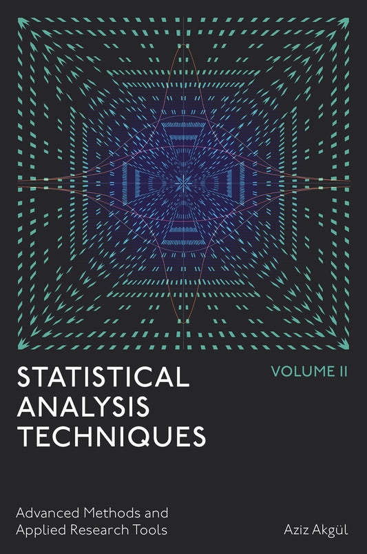 Statistical Analysis Techniques, Volume 2