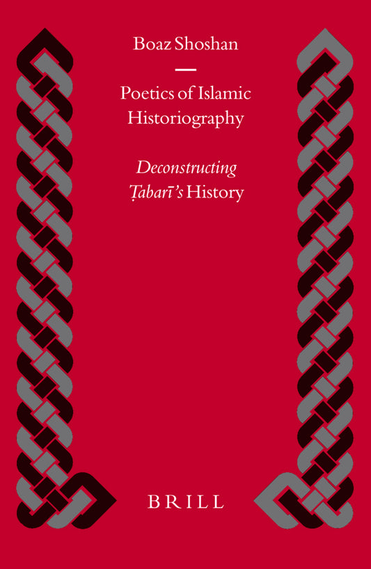 Poetics of Islamic Historiography