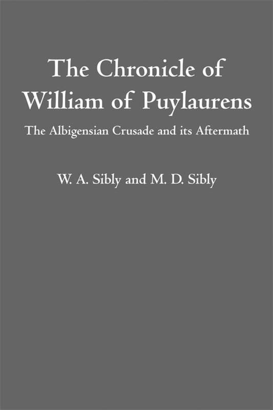 The Chronicle of William of Puylaurens