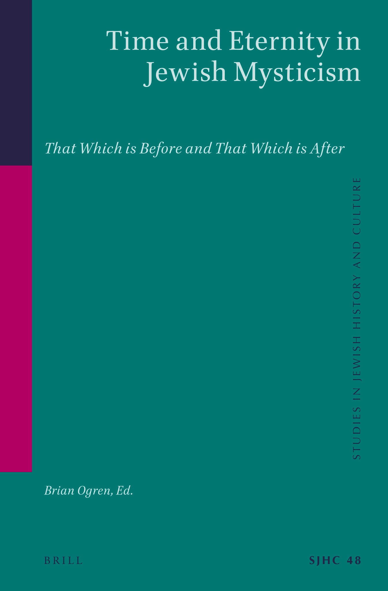 Time and Eternity in Jewish Mysticism