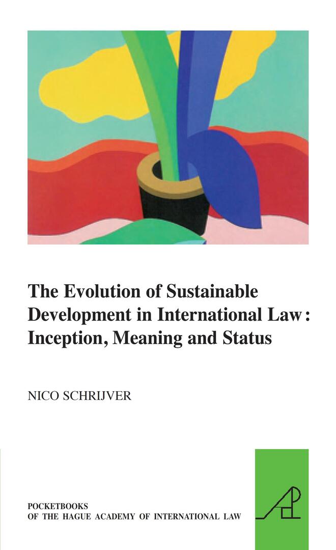 Cover image for The Evolution of Sustainable Development in International Law: Inception, Meaning and Status ISBN 9789004174078