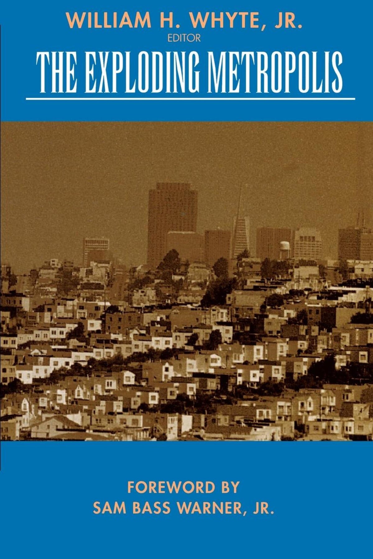 Cover image for The Exploding Metropolis ISBN 9780520080904