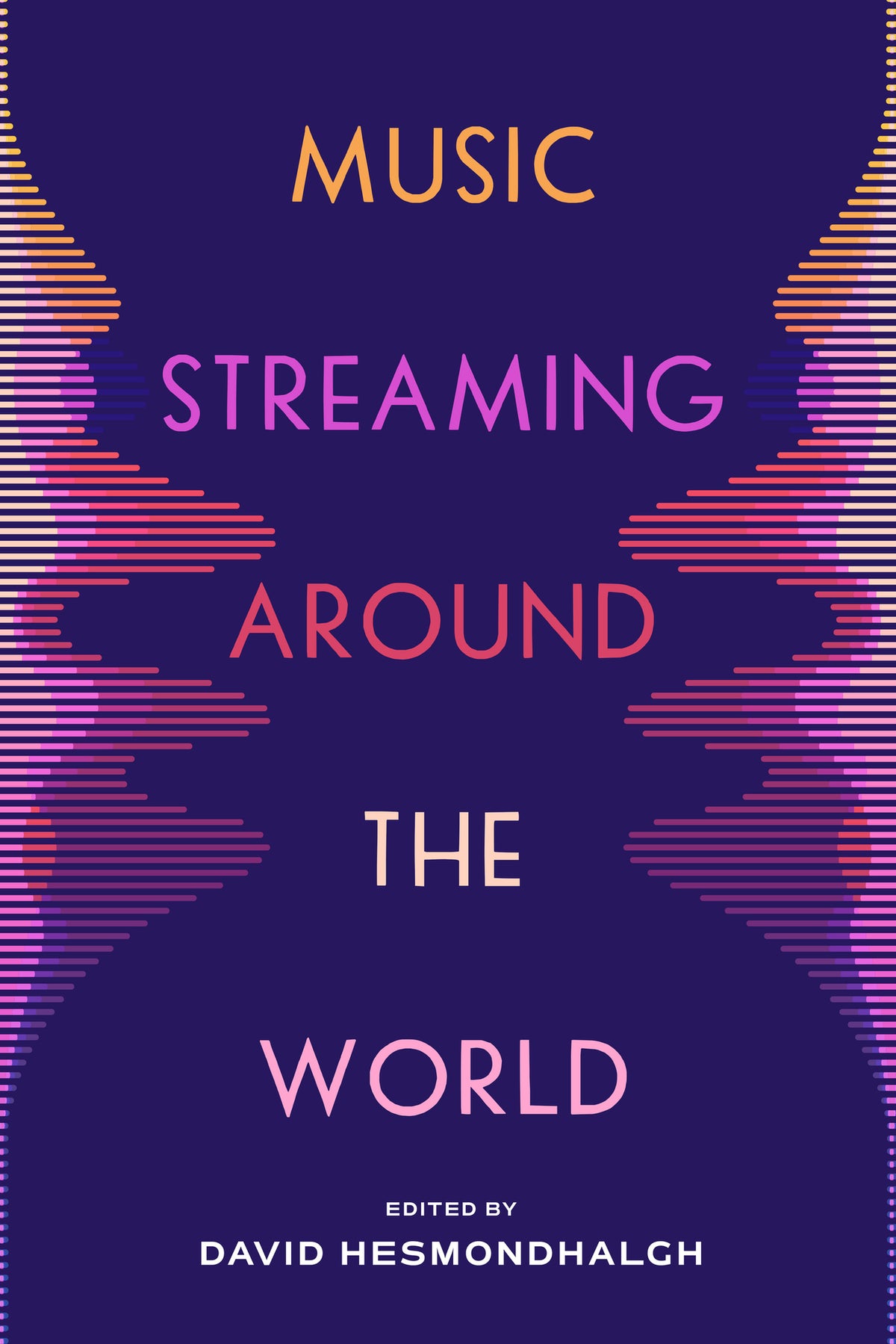 Cover image for Music Streaming around the World ISBN 9780520409071