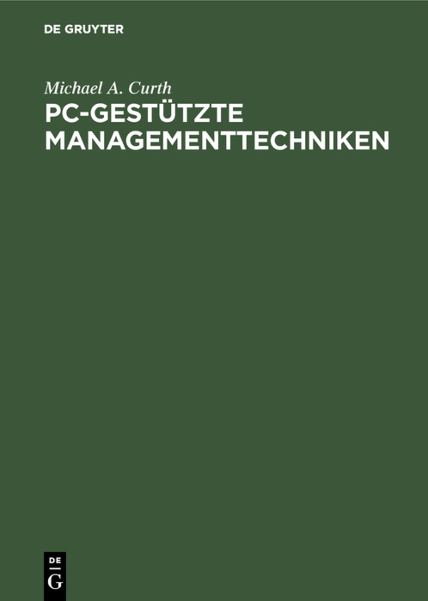 Cover image for PC-gestützte Managementtechniken ISBN 9783486212624