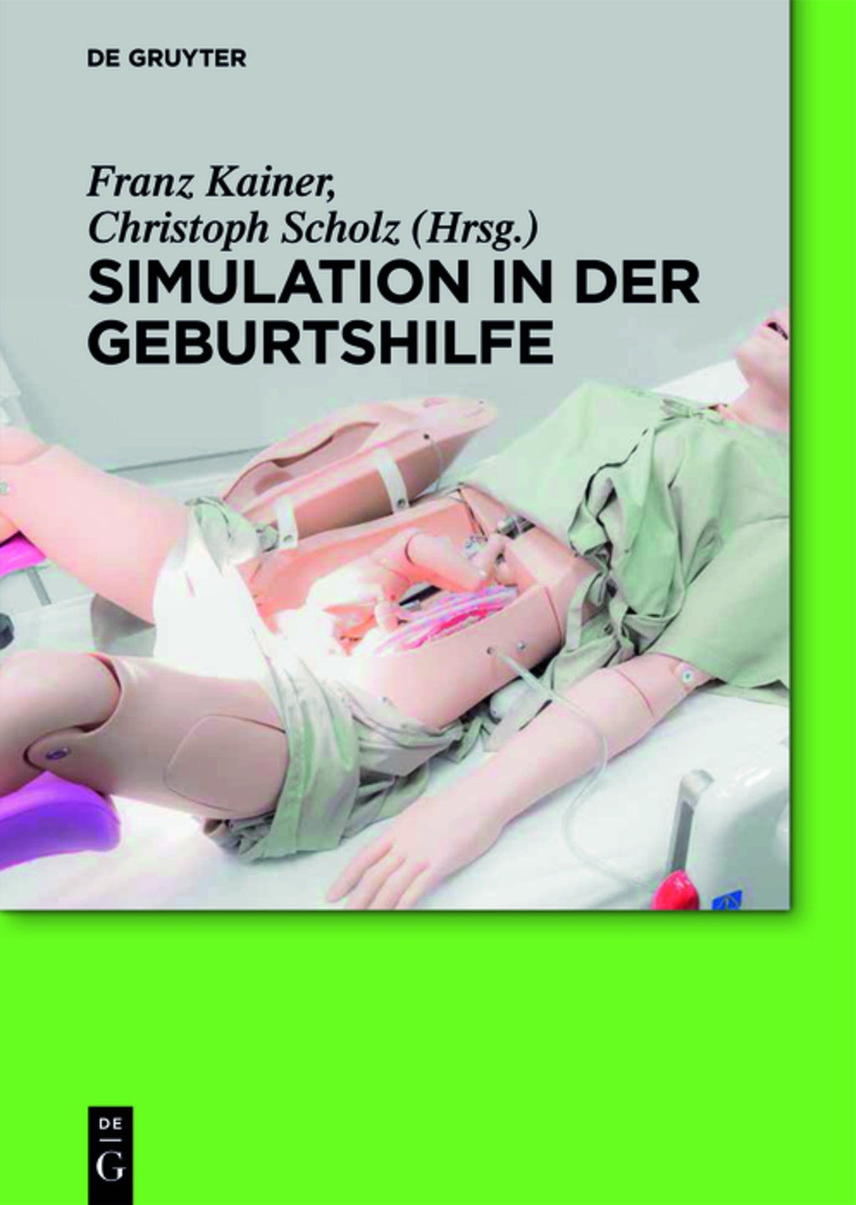 Cover image for Simulation in der Geburtshilfe ISBN 9783110439038