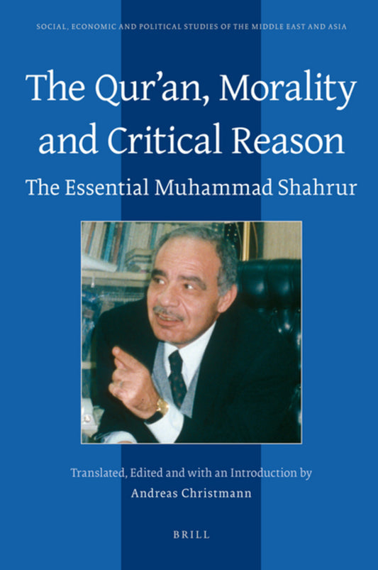 The Qurʾan, Morality and Critical Reason