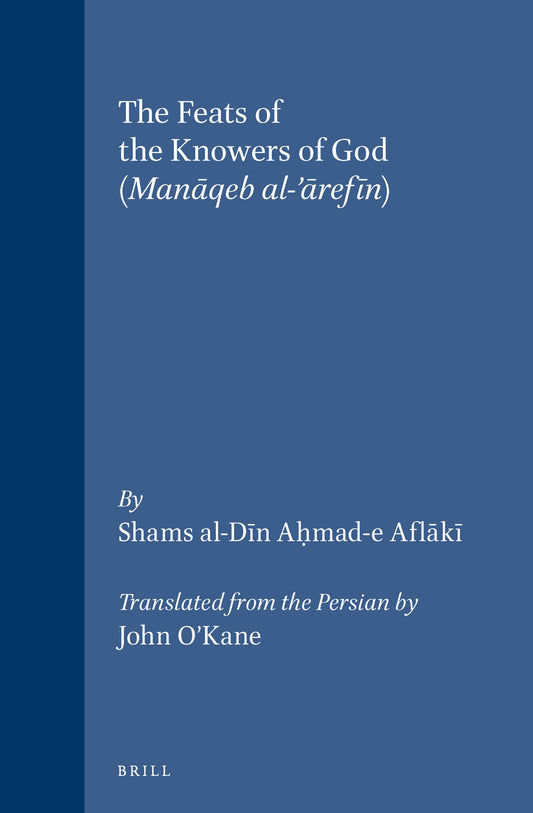 The Feats of the Knowers of God