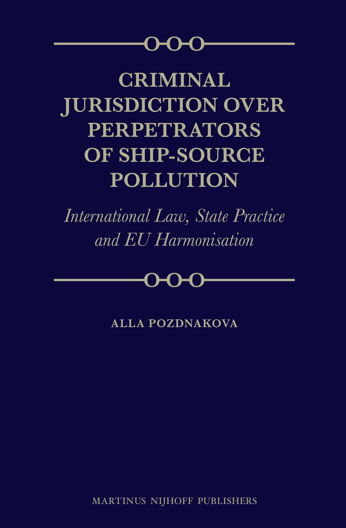 Criminal Jurisdiction over Perpetrators of Ship-Source Pollution