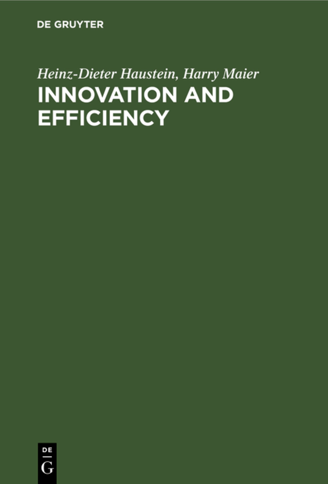 Innovation and Efficiency