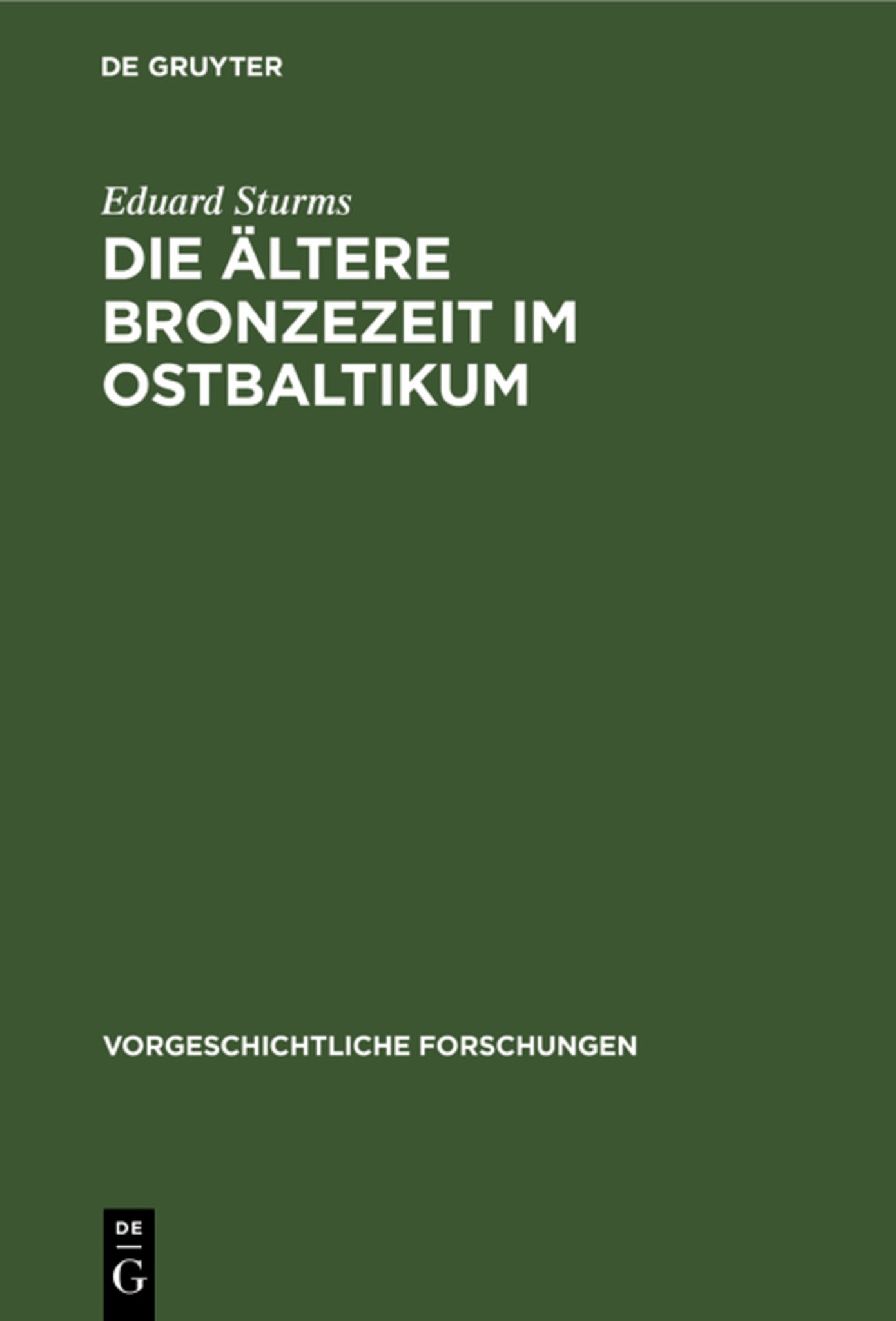 Cover image for Die ältere Bronzezeit im Ostbaltikum ISBN 9783111024998