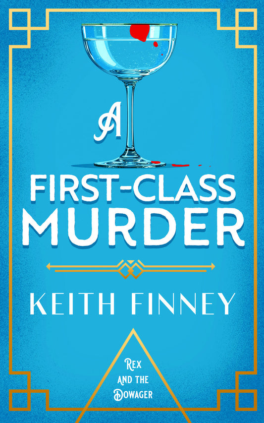 A First-Class Murder