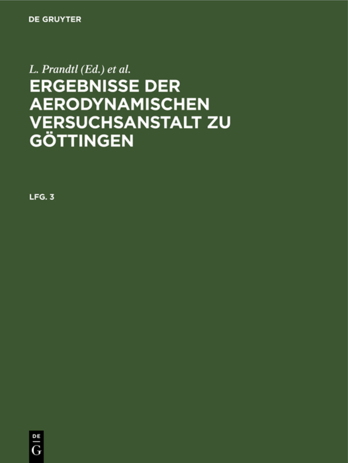 Cover image for Ergebnisse der aerodynamischen Versuchsanstalt zu Göttingen. Lfg. 3 ISBN 9783486755657