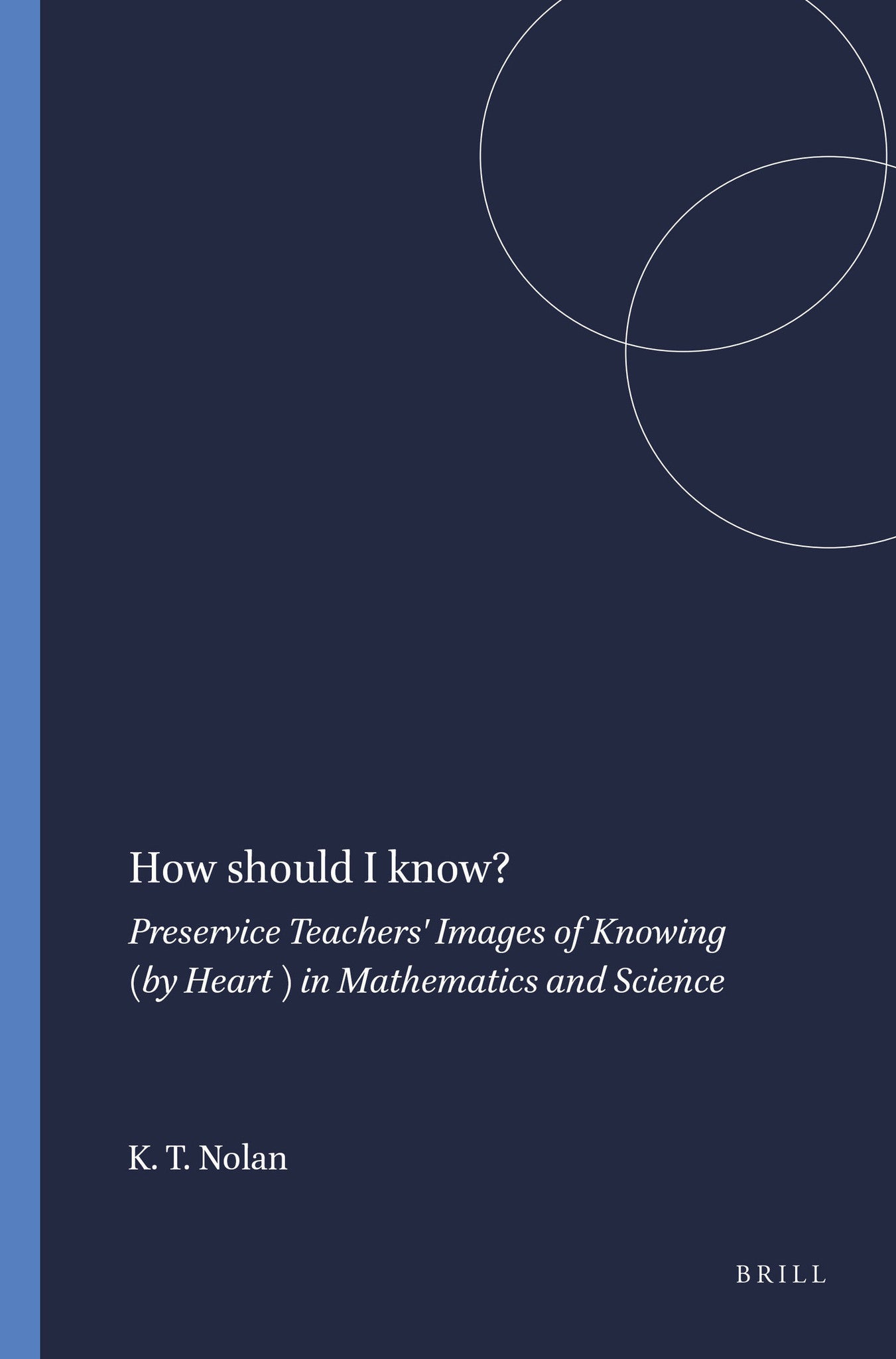 How should I know?