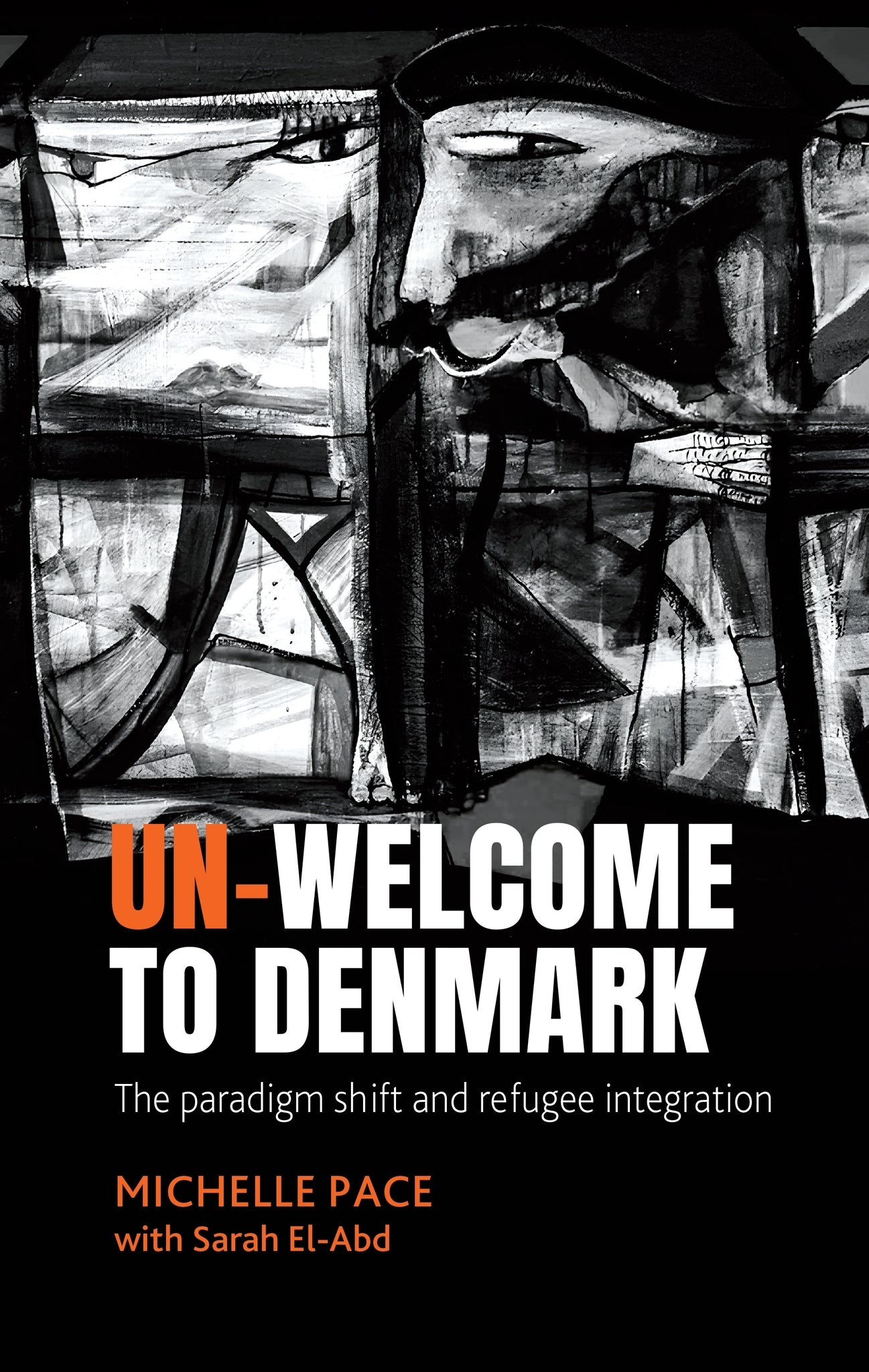 Cover image for Un-welcome to Denmark ISBN 9781526175311