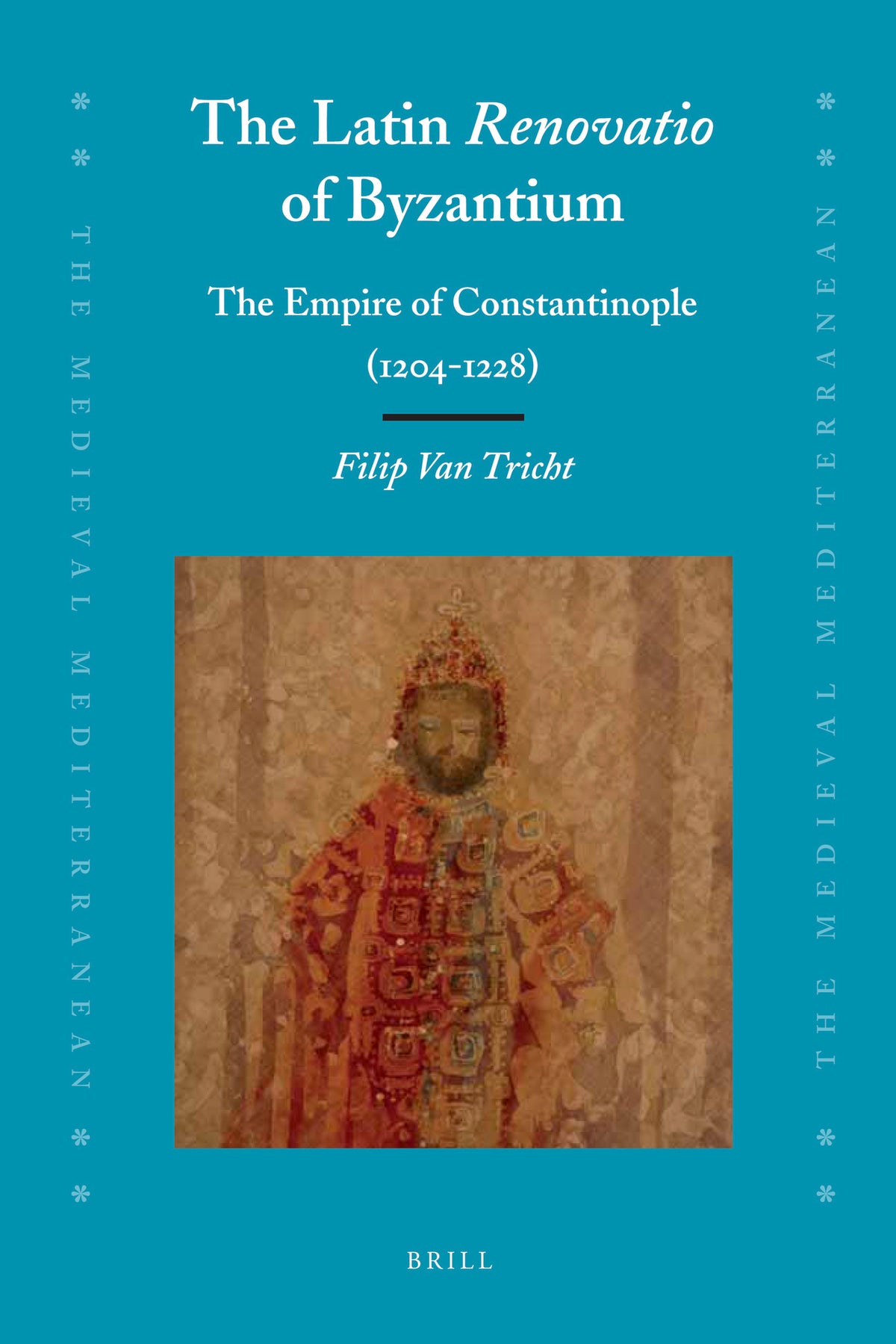 The Latin Renovatio of Byzantium