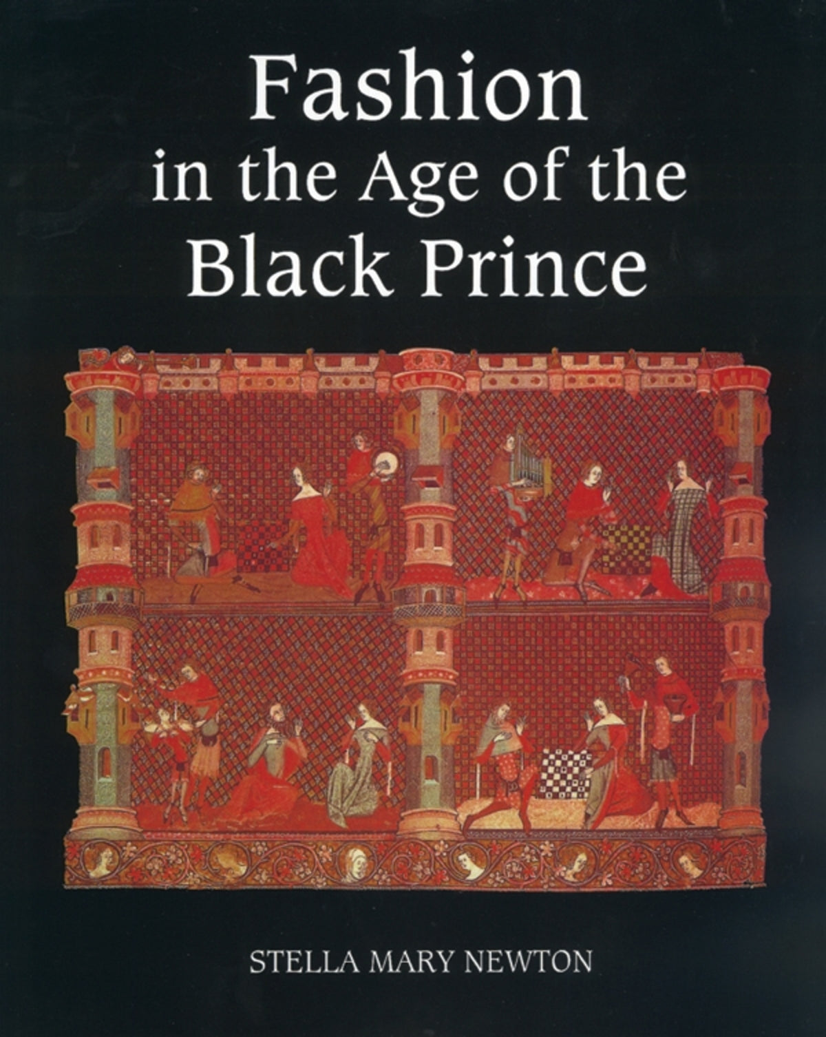 Cover image for Fashion in the Age of the Black Prince ISBN 9780851157672