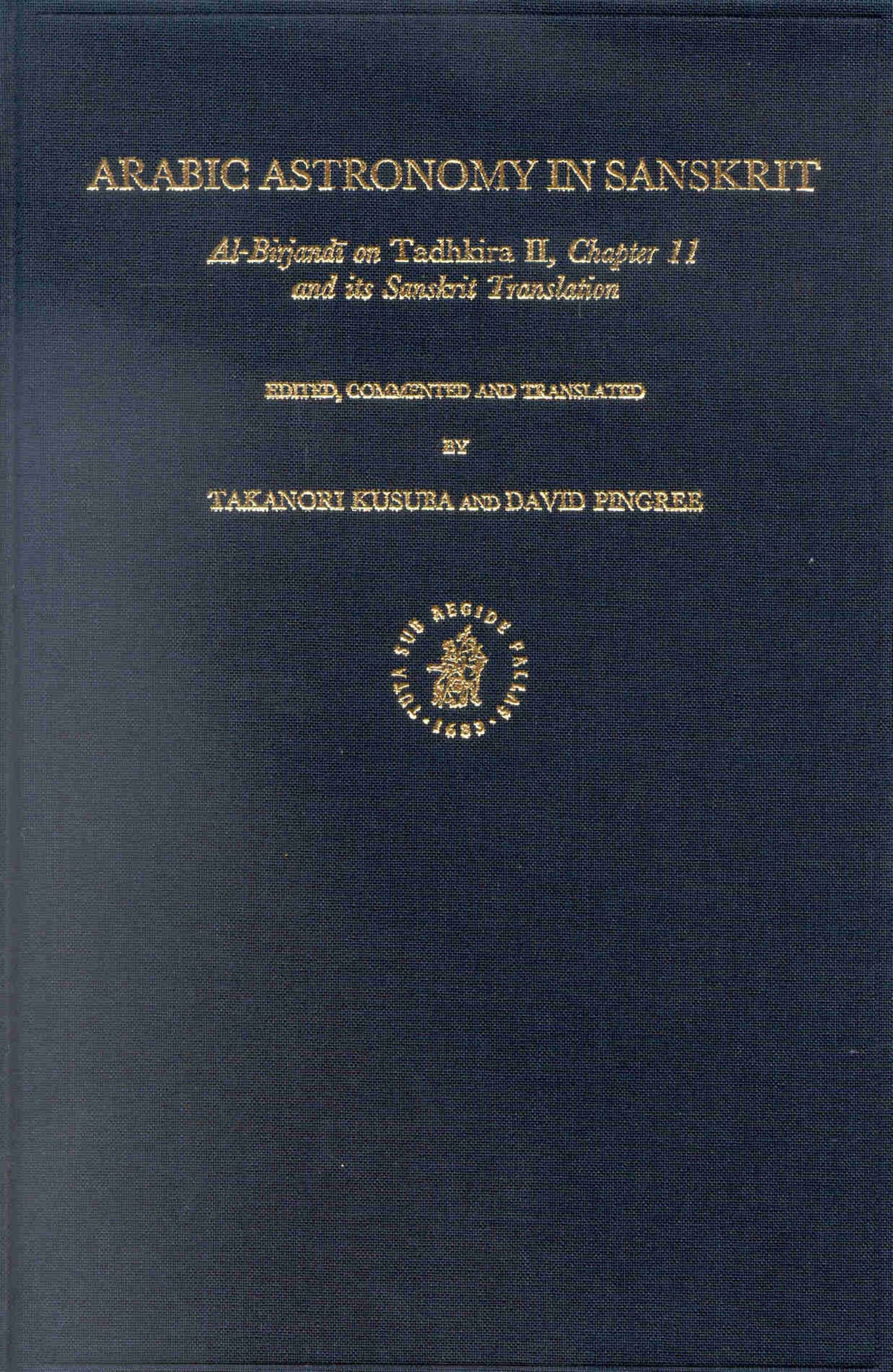 Cover image for Arabic Astronomy in Sanskrit ISBN 9789004124752