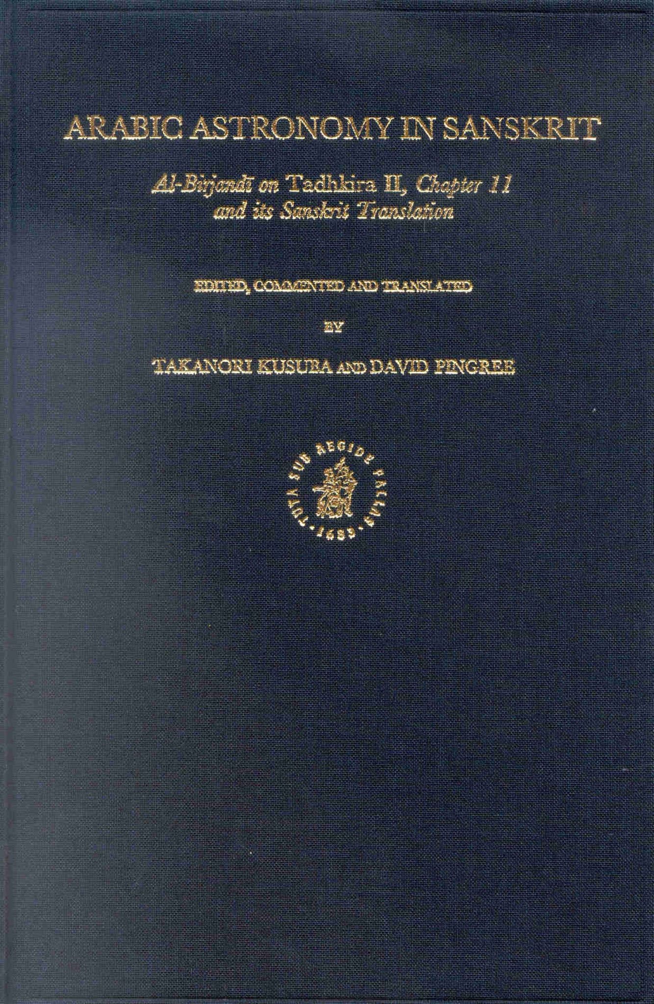 Cover image for Arabic Astronomy in Sanskrit ISBN 9789004124752