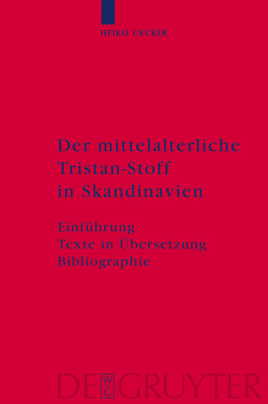 Der mittelalterliche Tristan-Stoff in Skandinavien