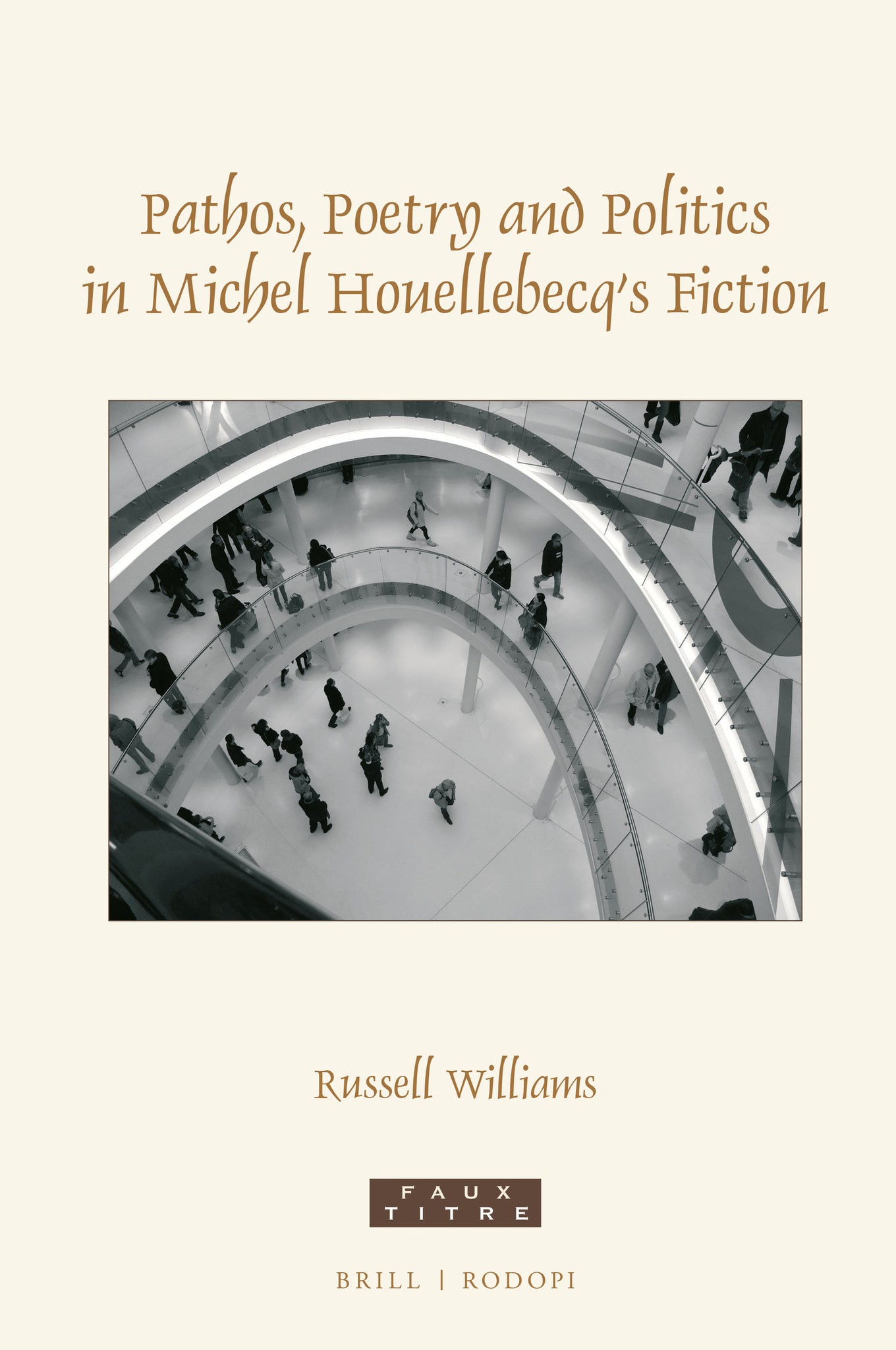 Pathos, poetry and politics in Michel Houellebecq's fiction