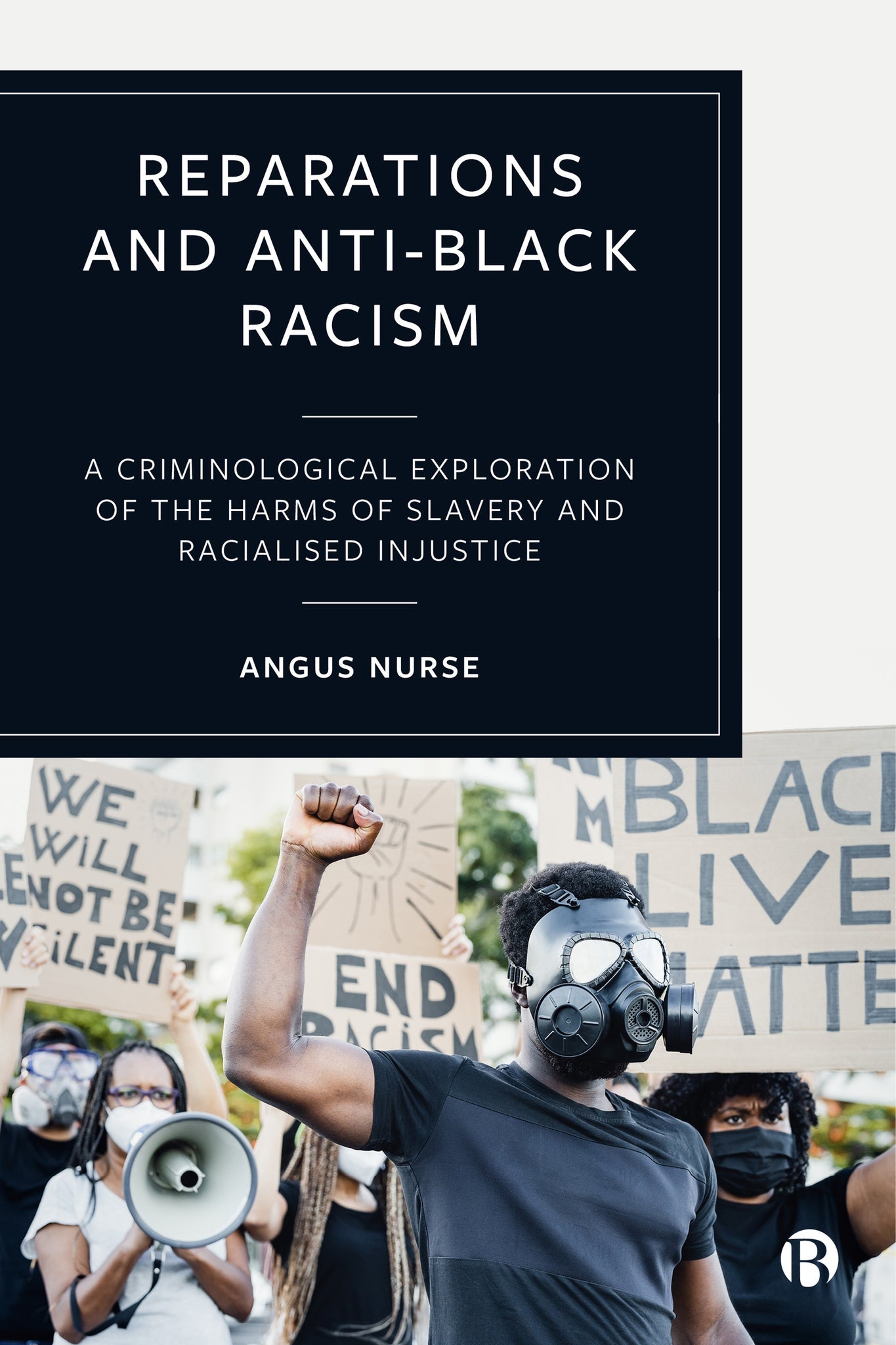 Cover image for Reparations and Anti-Black Racism ISBN 9781529216820