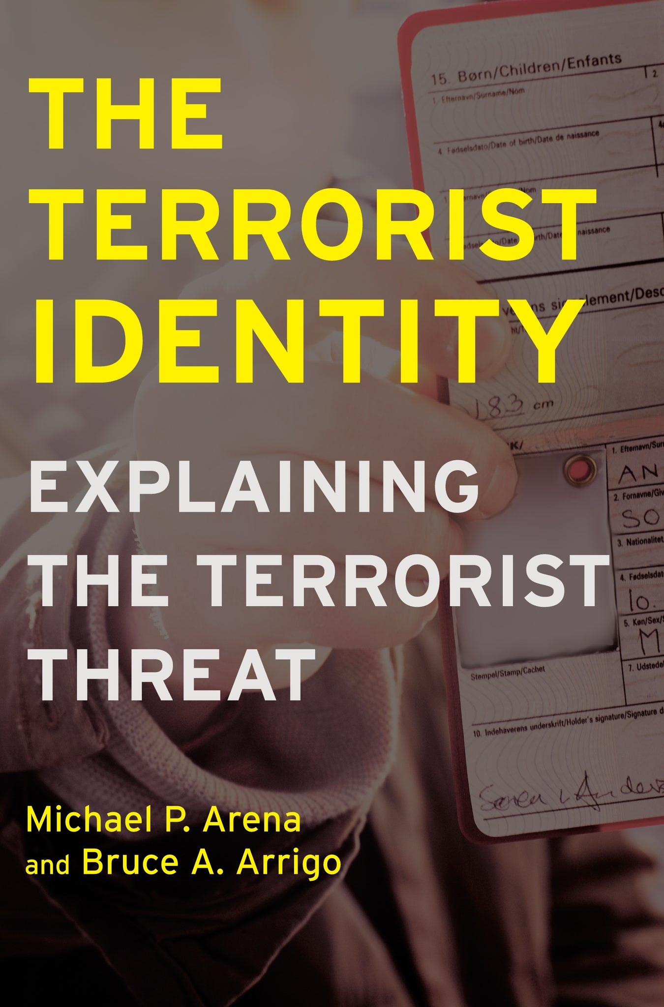 Cover image for The Terrorist Identity ISBN 9780814707166