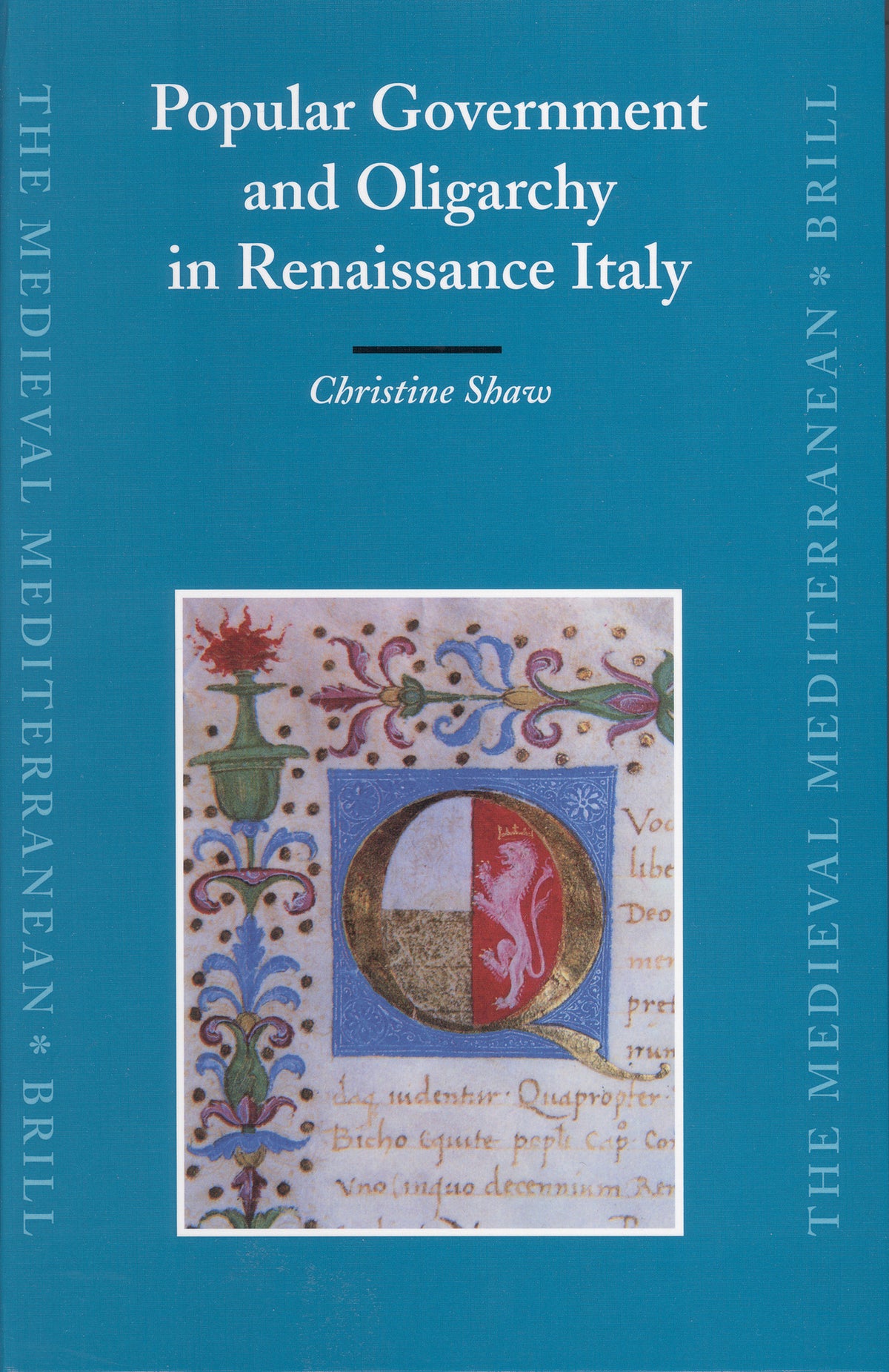 Cover image for Popular Government and Oligarchy in Renaissance Italy ISBN 9789004153110