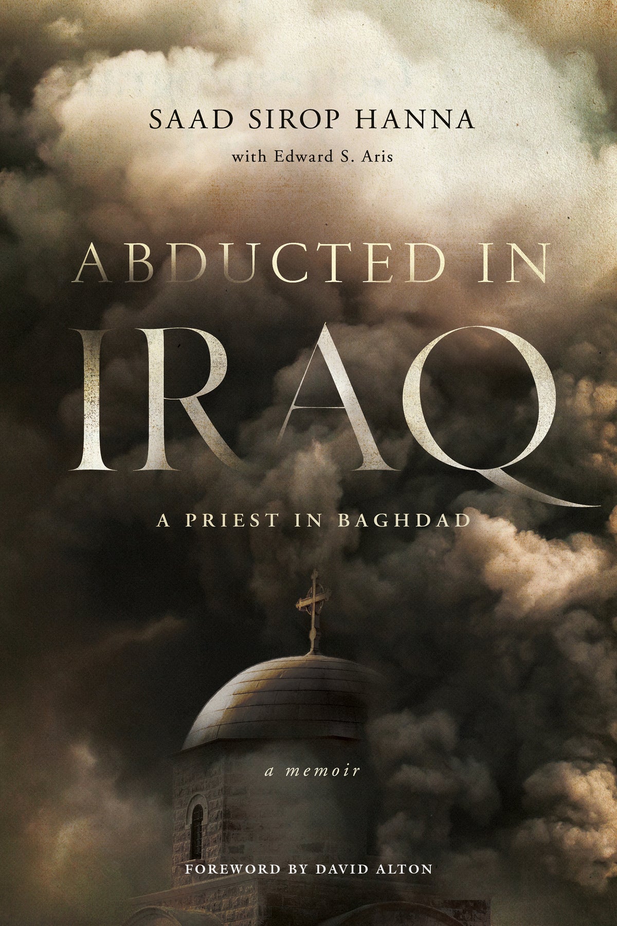 Cover image for Abducted in Iraq ISBN 9780268102937