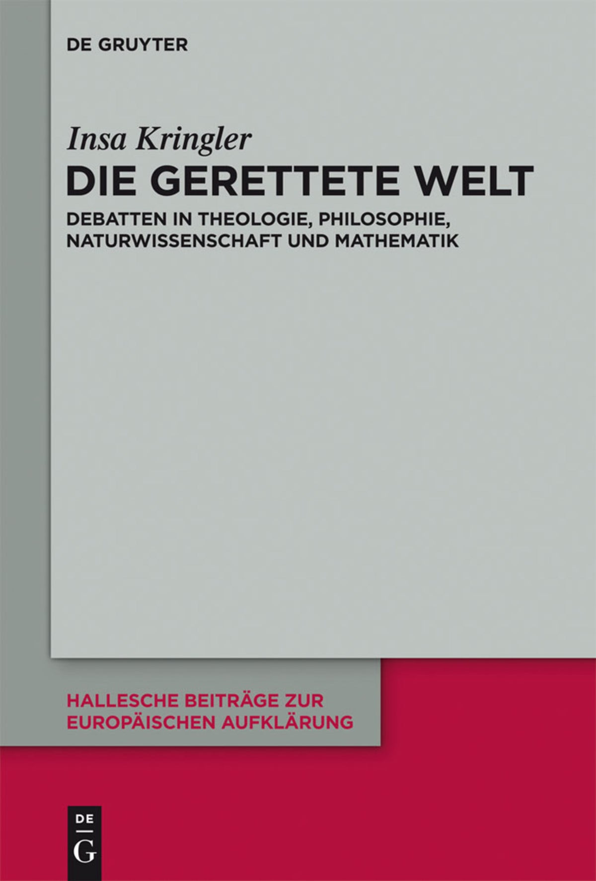 Cover image for Die gerettete Welt ISBN 9783110296976