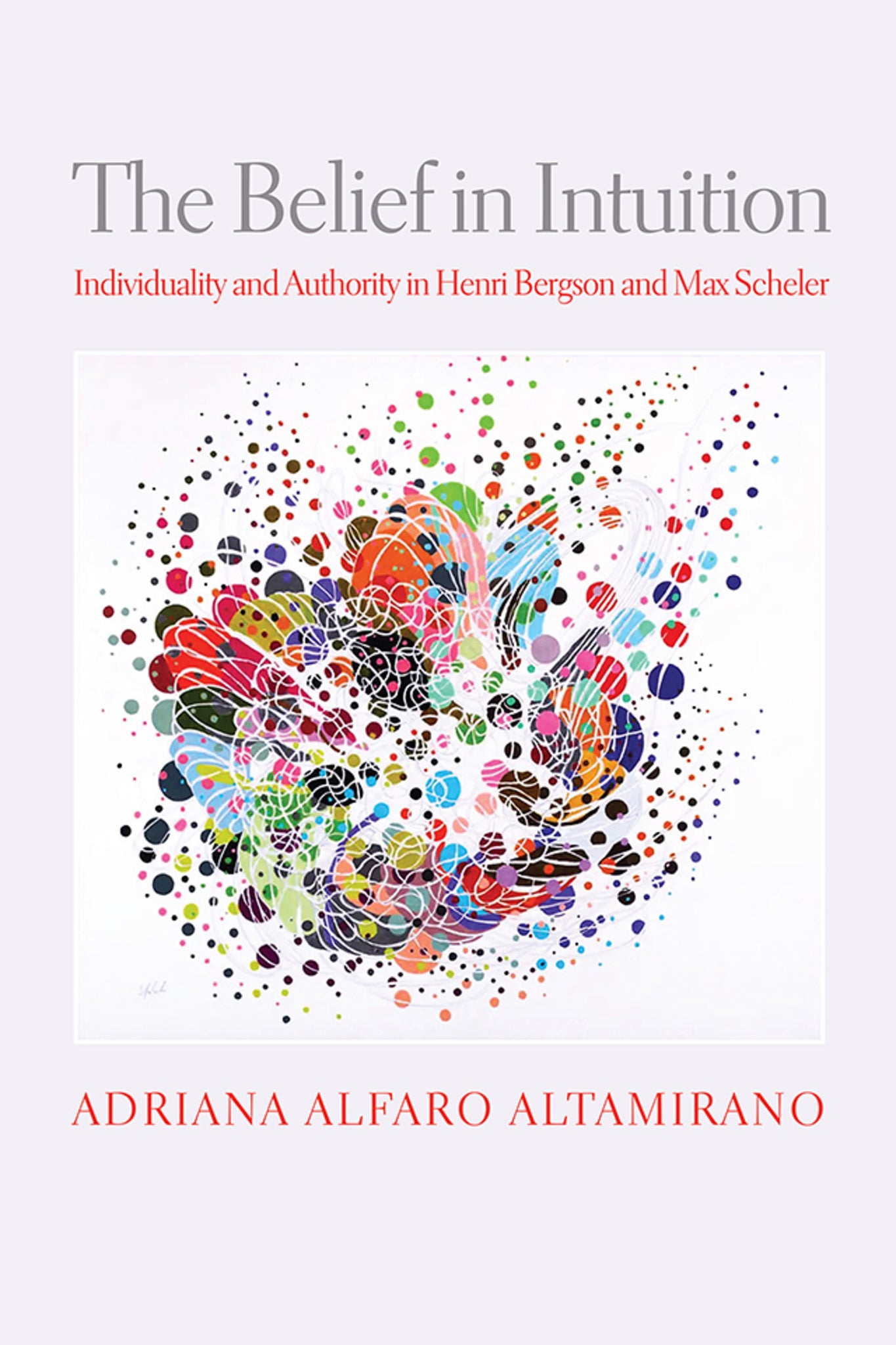 Cover image for The Belief in Intuition ISBN 9780812252934