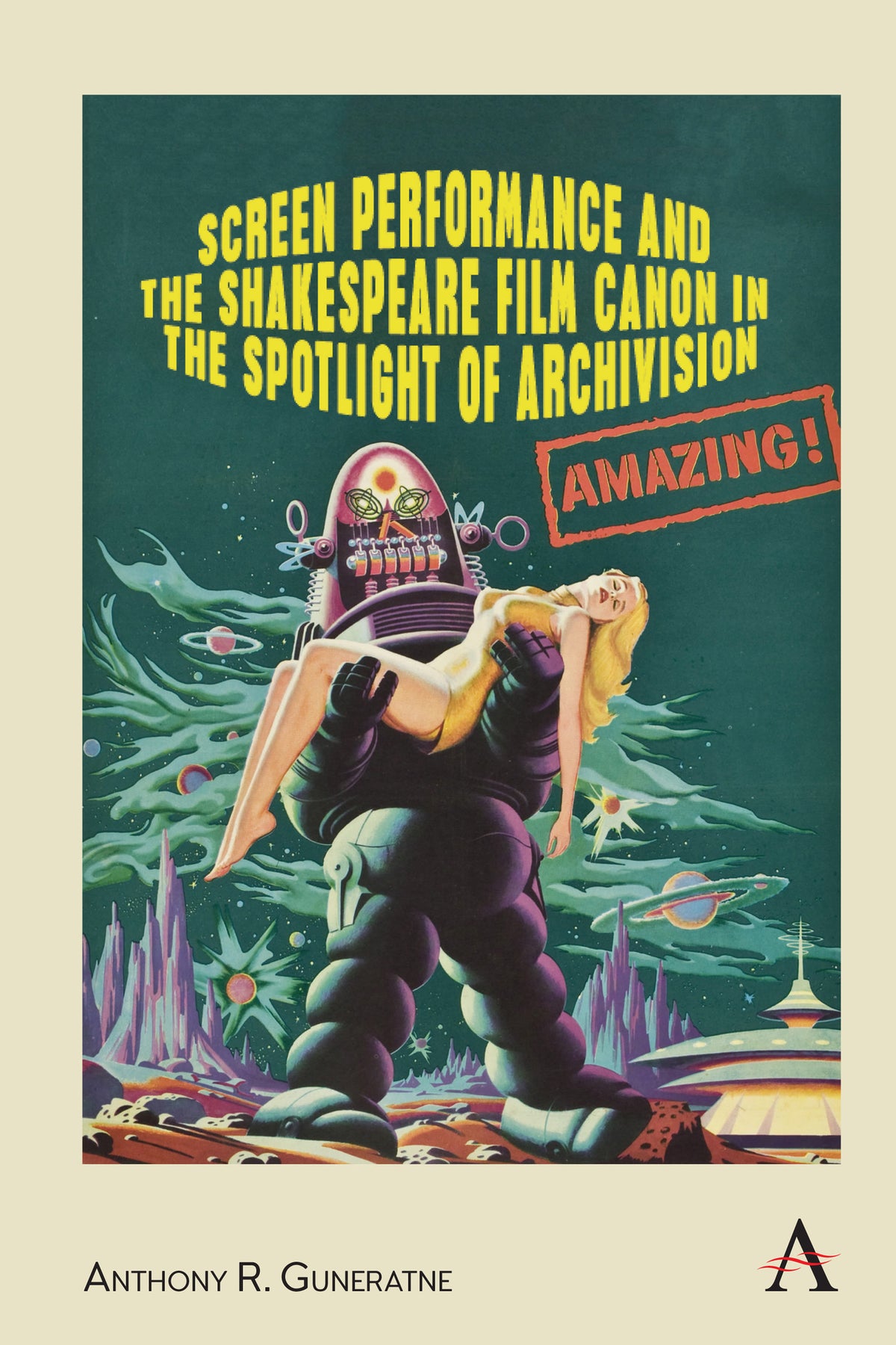 Cover image for Screen Performance and the Shakespeare Film Canon in the Spotlight of Archivision ISBN 9781839982699