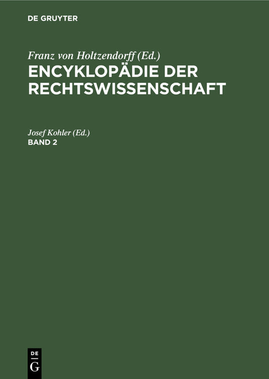 Encyklopädie der Rechtswissenschaft. Band 2