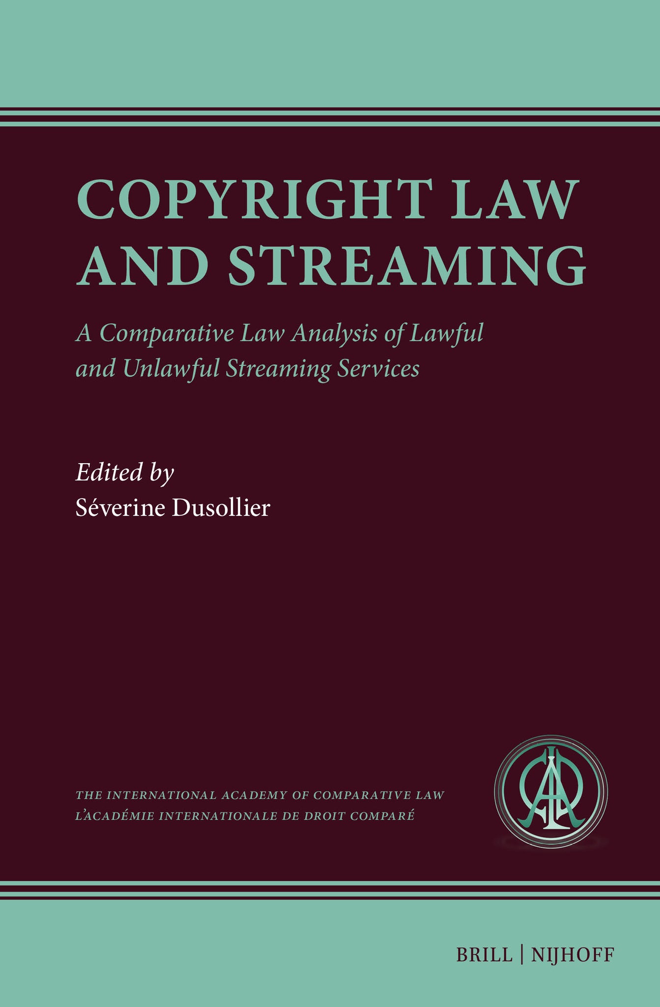 Cover image for Copyright Law and Streaming ISBN 9789004711501