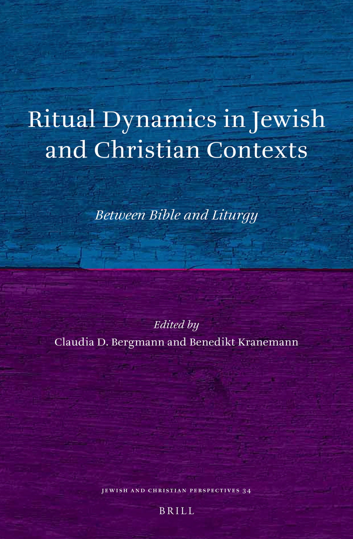 Cover image for Ritual Dynamics in Jewish and Christian Contexts ISBN 9789004400924
